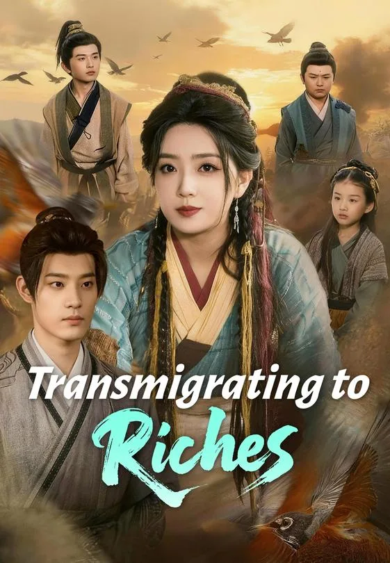 Transmigrating to Riches