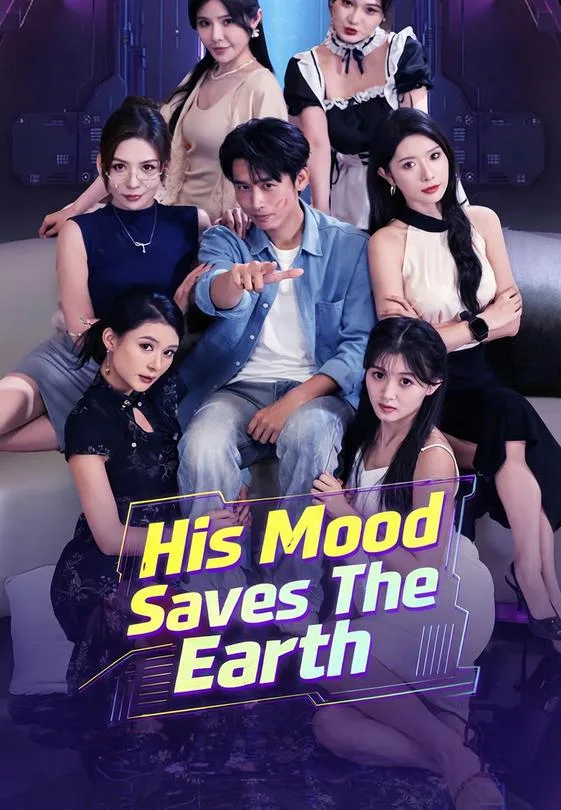 His Mood Saves The Earth
