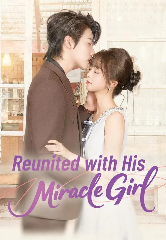 Reunited with His Miracle Girl