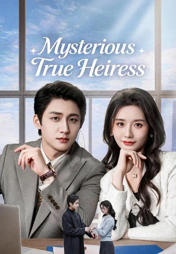 Mysterious True Heiress