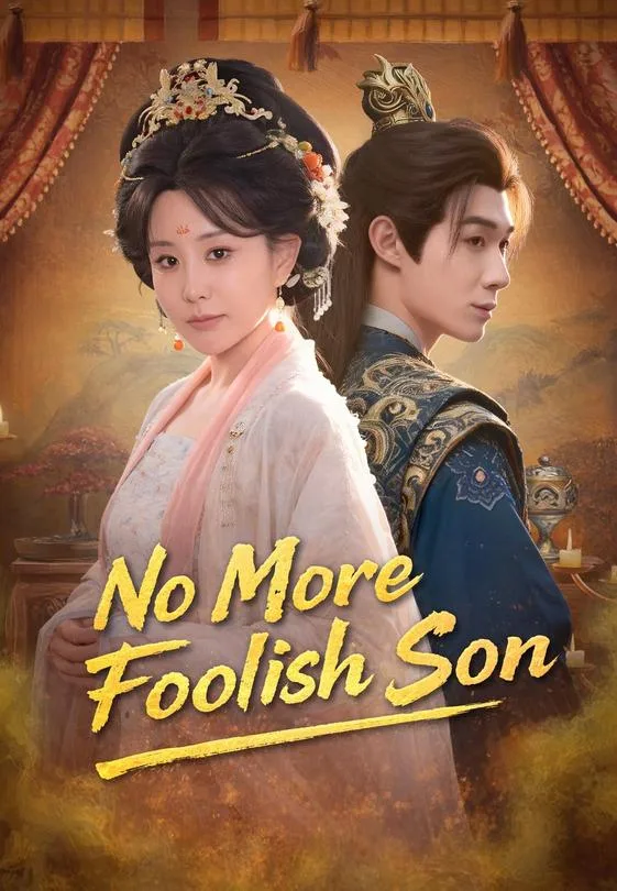 No More Foolish Son