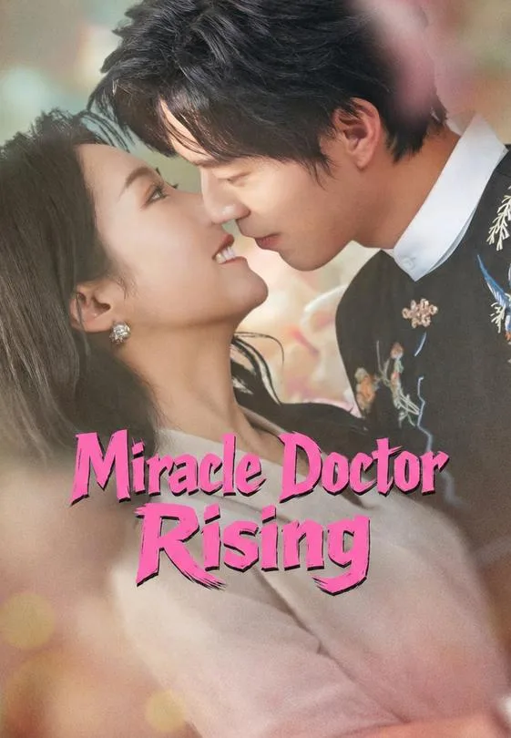 Miracle Doctor Rising