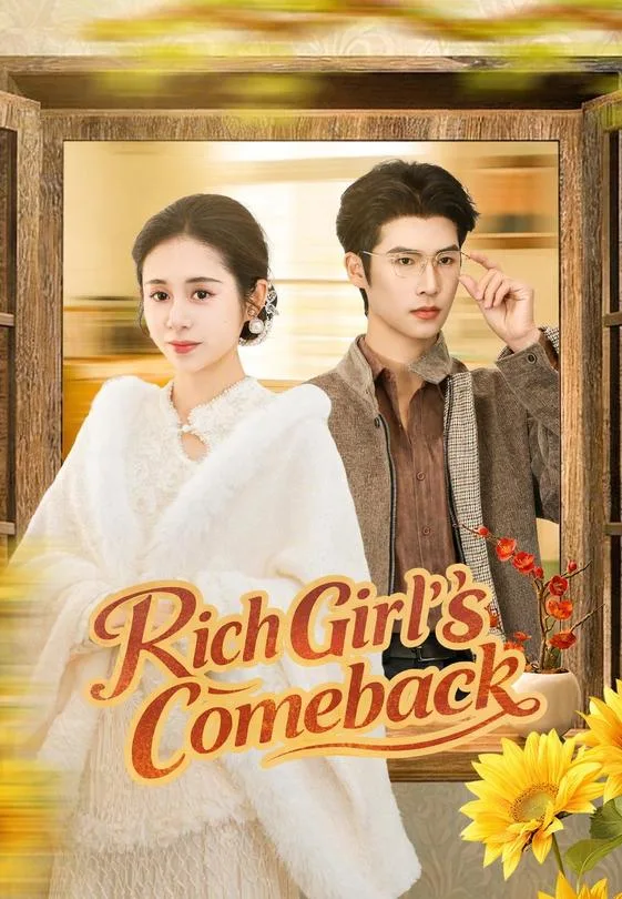 Rich Girl's Comeback