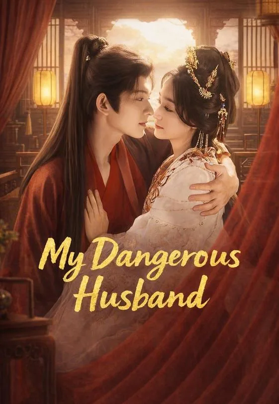 My Dangerous Husband
