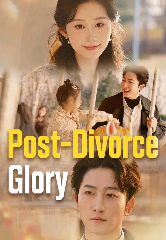 Post-Divorce Glory