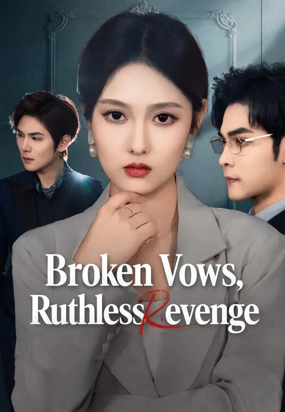 Broken Vows, Ruthless Revenge