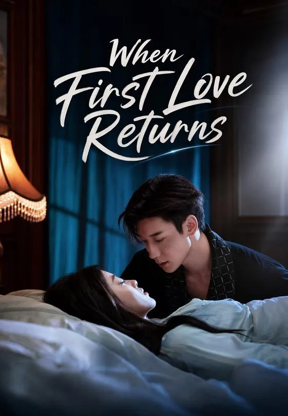When First Love Returns