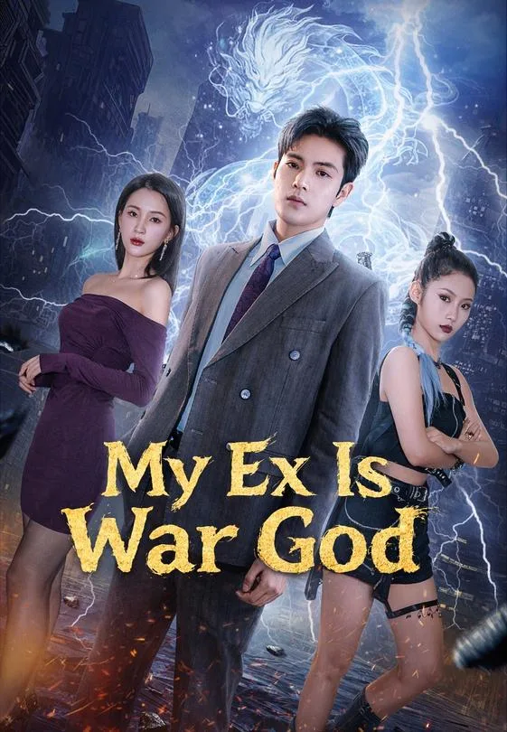 My Ex Is a War God