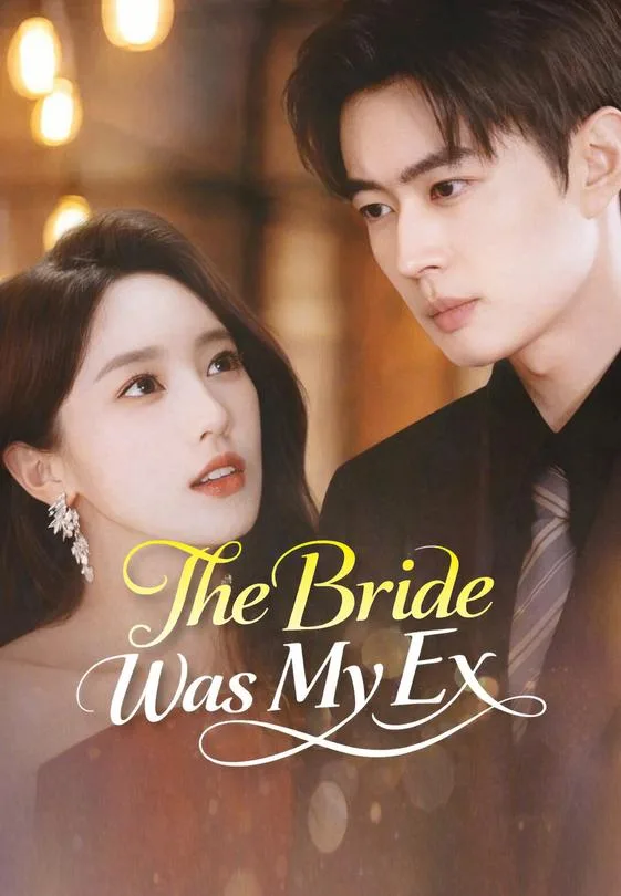 The Bride Was My Ex