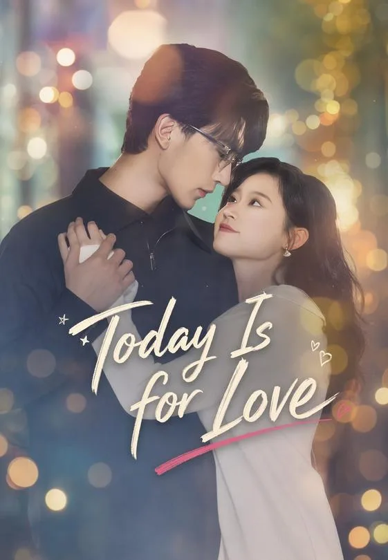 Today Is for Love