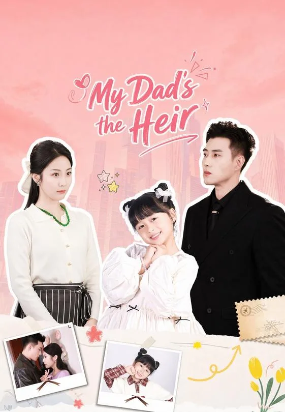My Dad's the Heir