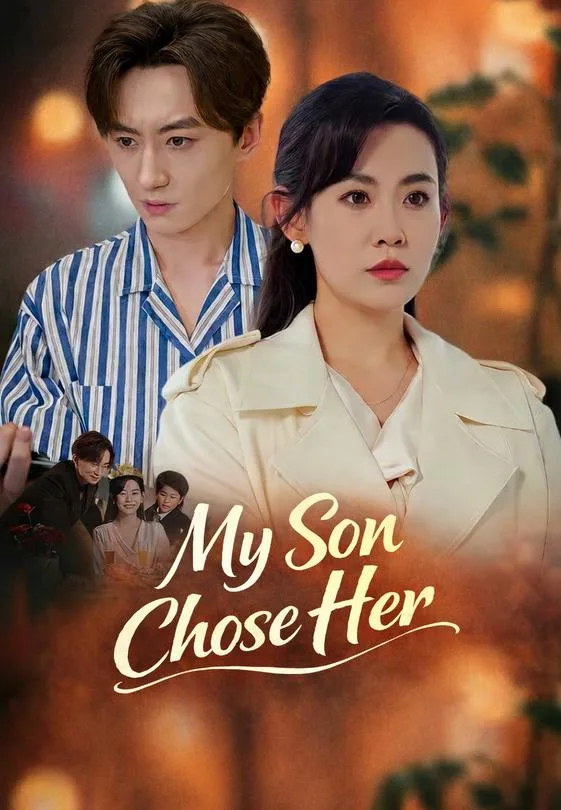 My Son Chose Her