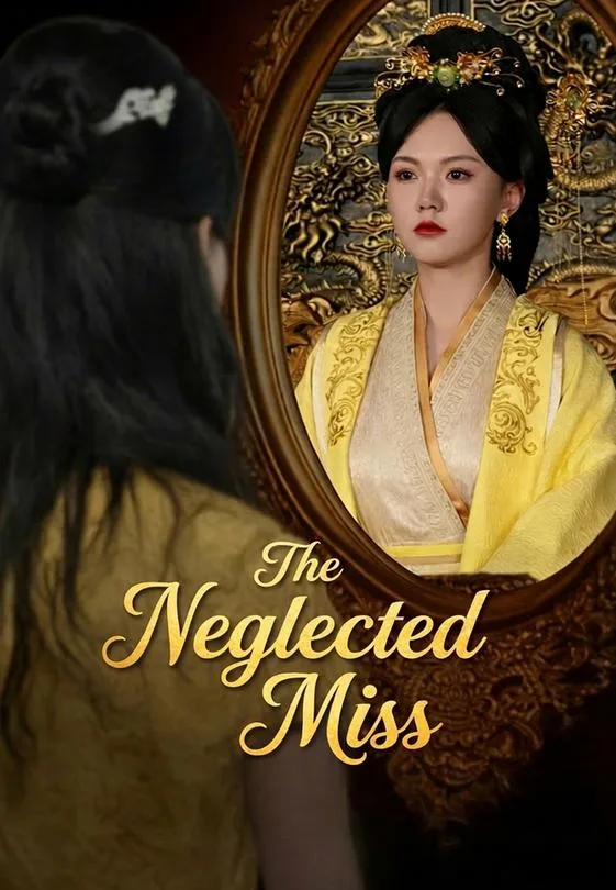 The Neglected Miss