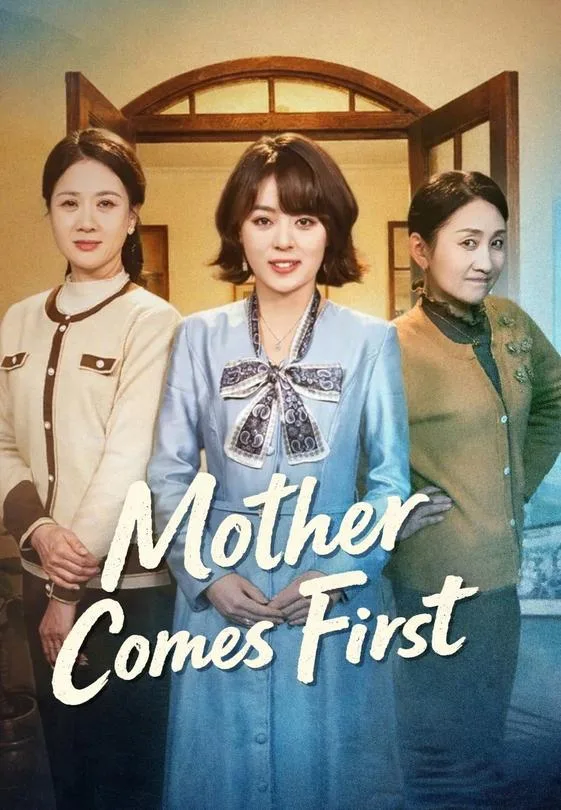 Mother Comes First