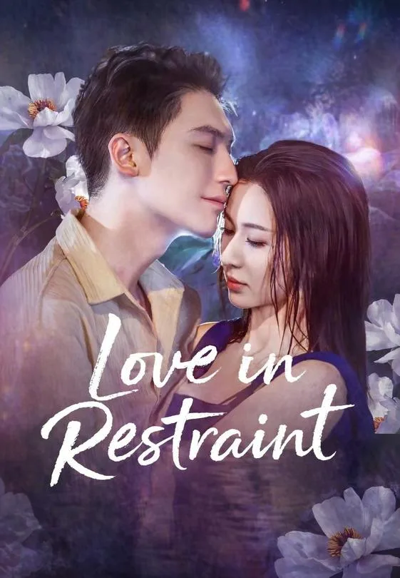 Love in Restraint