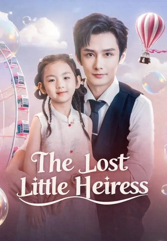 The Lost Little Heiress