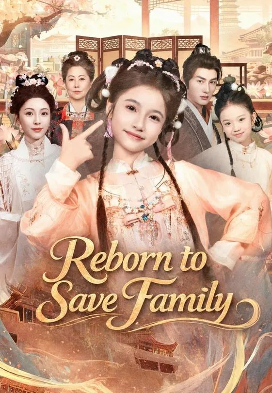 Reborn to Save Family
