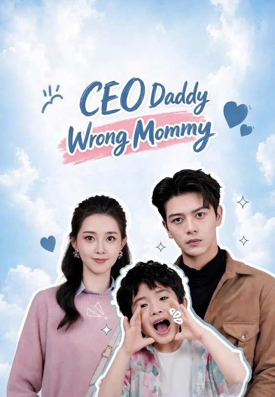 CEO Daddy Wrong Mommy