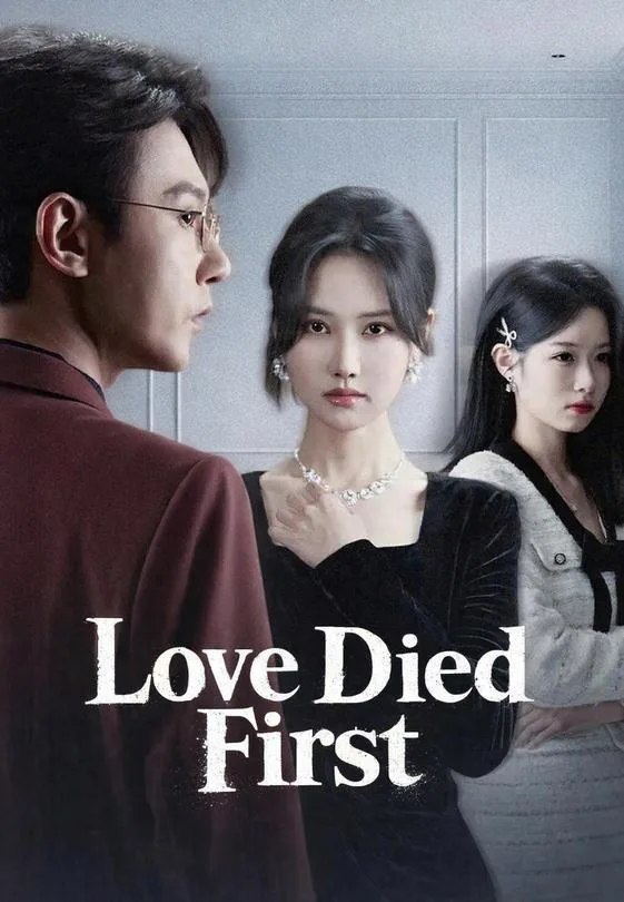 Love Died First