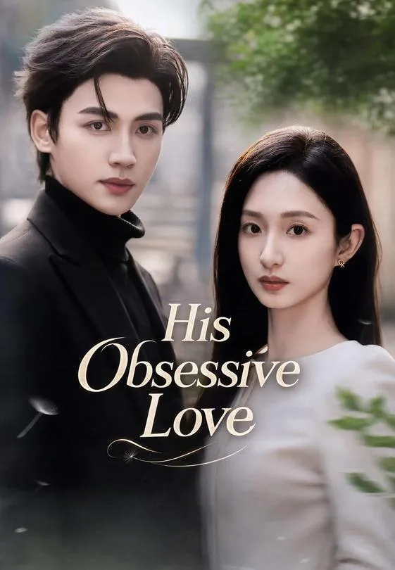 His Obsessive Love