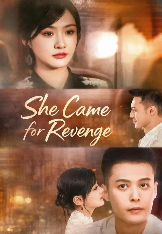 She Came for Revenge