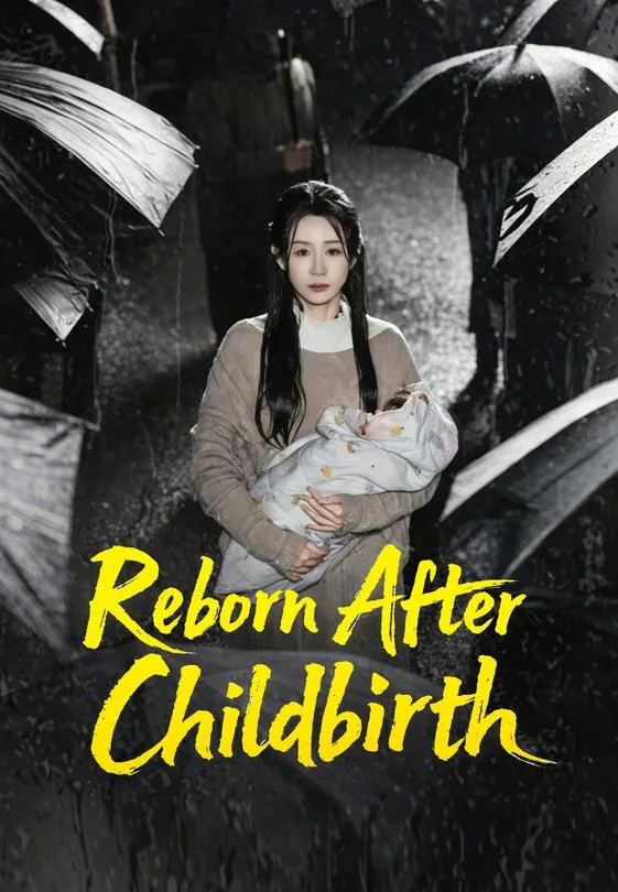 Reborn After Childbirth