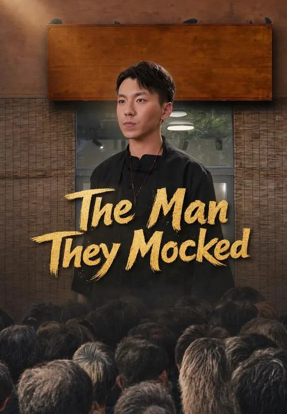 The Man They Mocked