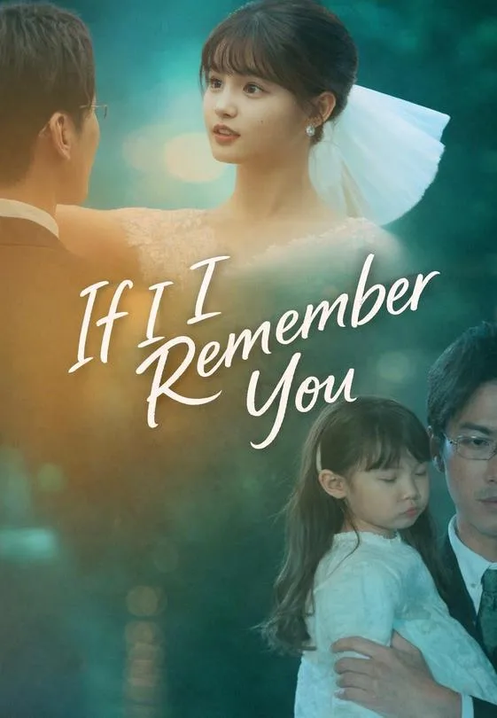If I Remember You