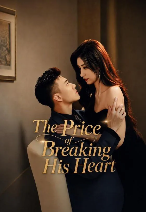 The Price of Breaking His Heart