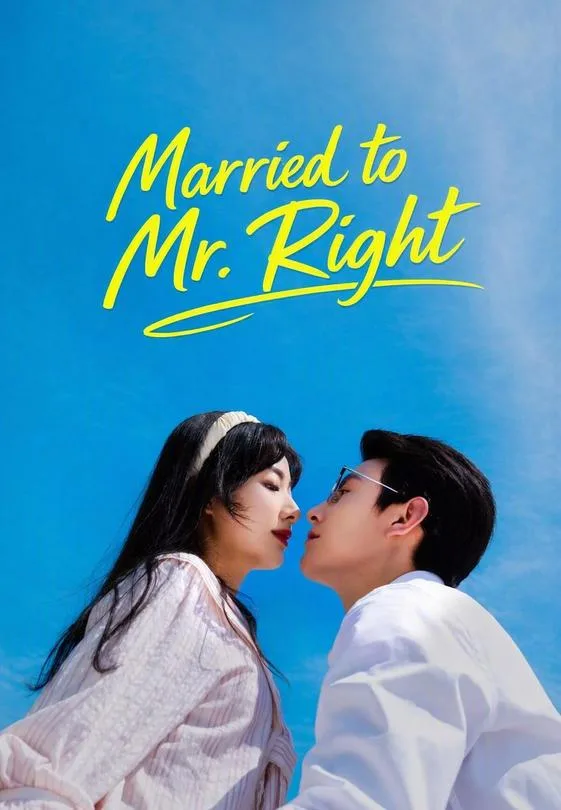 Married to Mr. Right