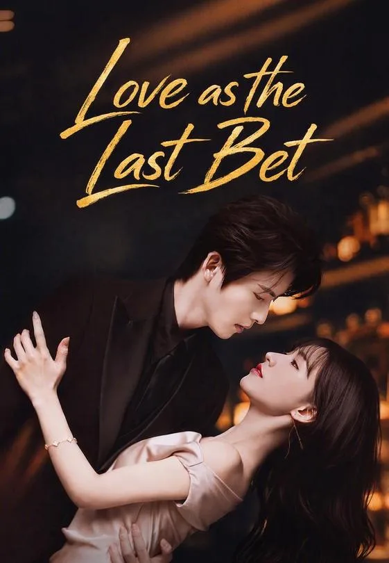 Love as the Last Bet