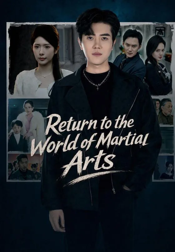 Return to the World of Martial Arts