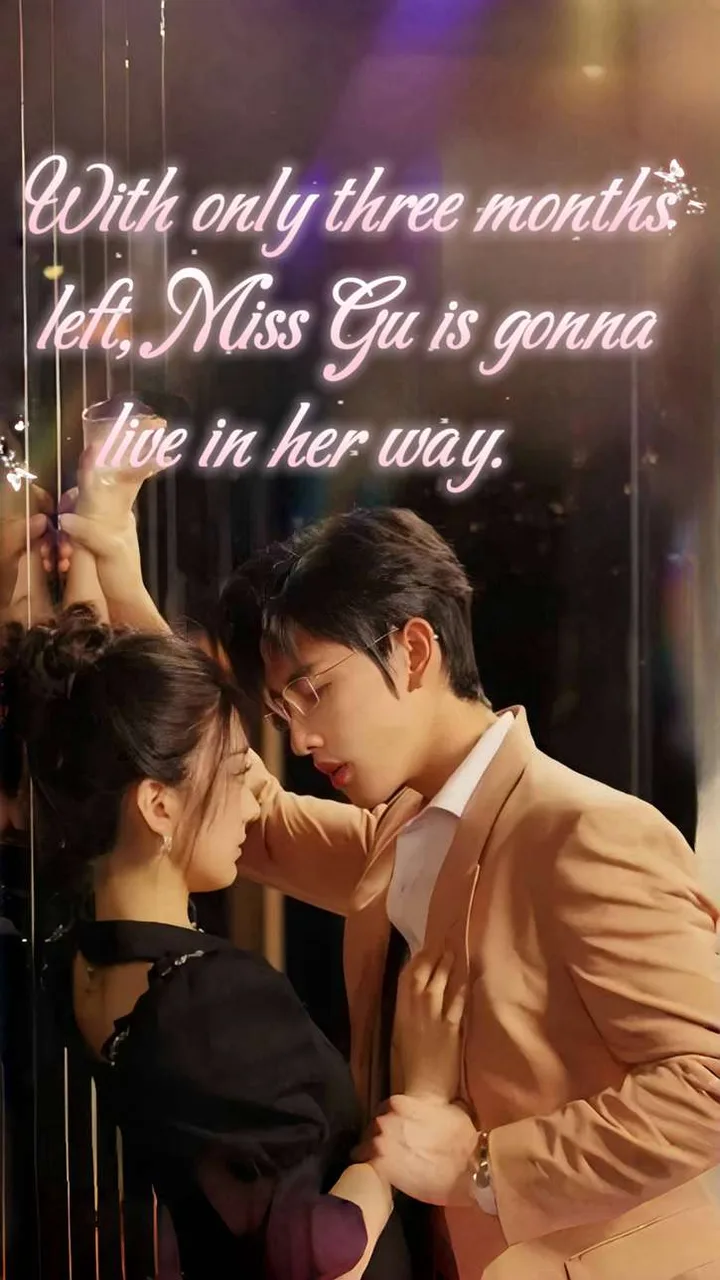With Only Three Months Left, Miss Gu Embraces Herself