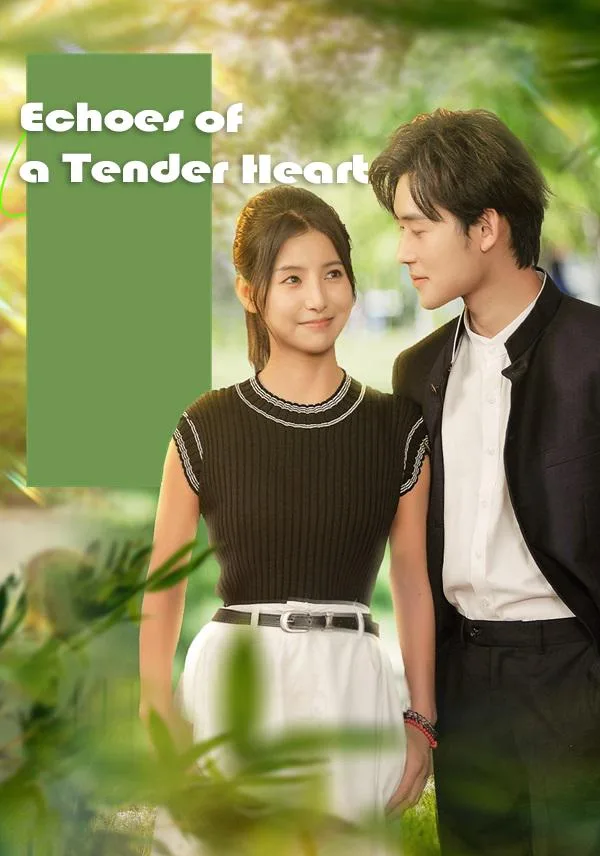 Echoes of a Tender Heart