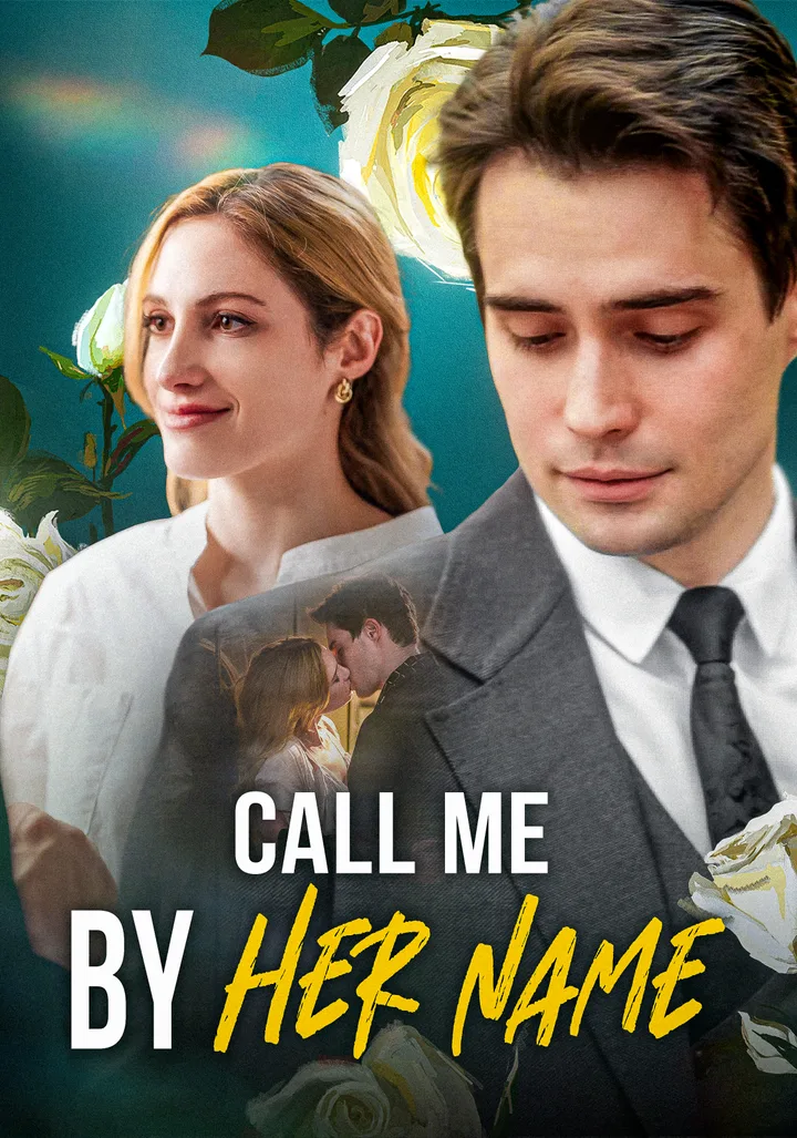 Call Me by Her Name