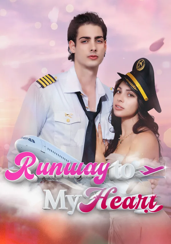 Runway To My Heart