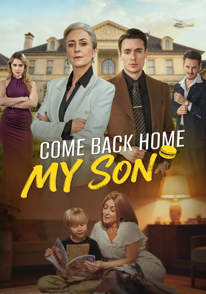 Come Back Home, My Son