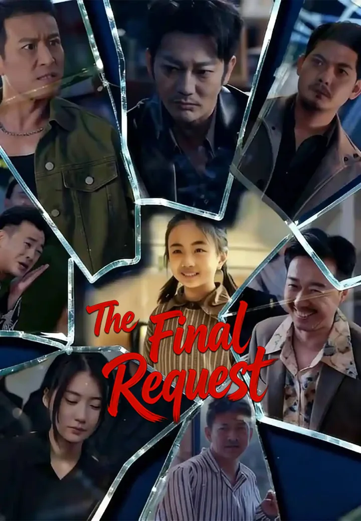 The Final Request