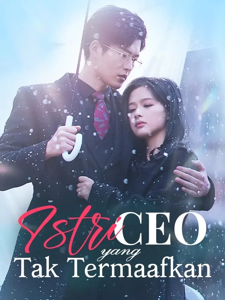 Istri CEO yang Tak Termaafkan