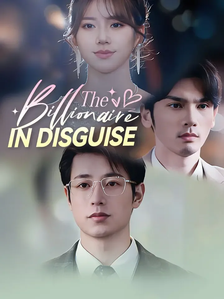 The Billionaire In Disguise