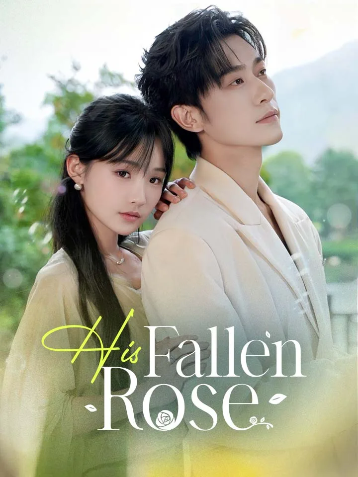 His Fallen Rose