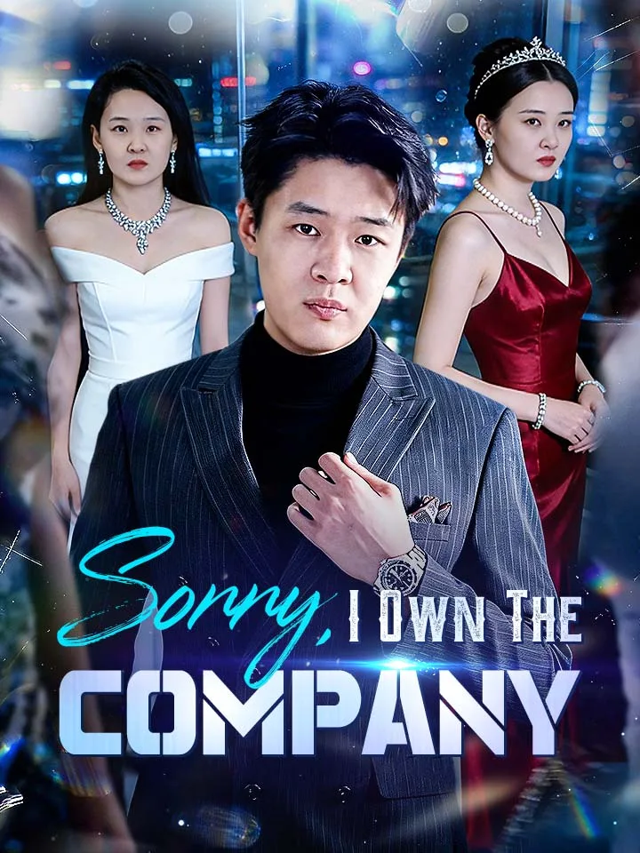 Sorry, I Own The Company