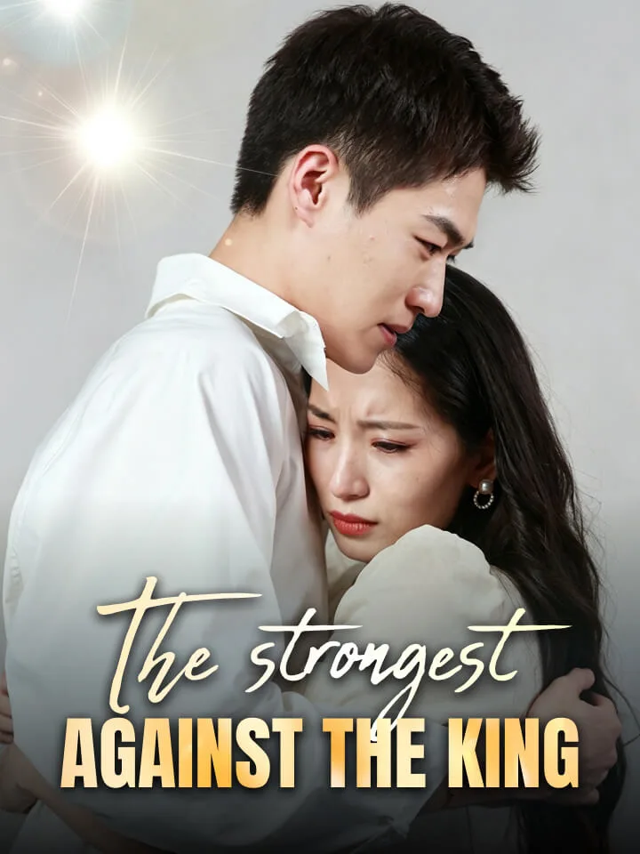 The strongest against the king