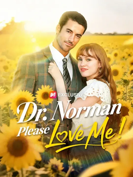 Dr. Norman Please Love Me!