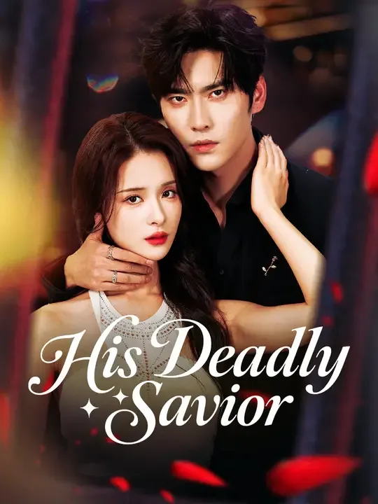 His Deadly Savior