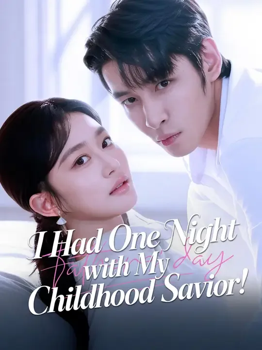 I Had One Night with My Childhood Savior!