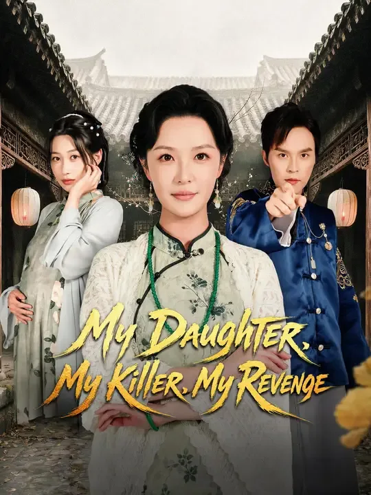 My Daughter, My Killer, My Revenge