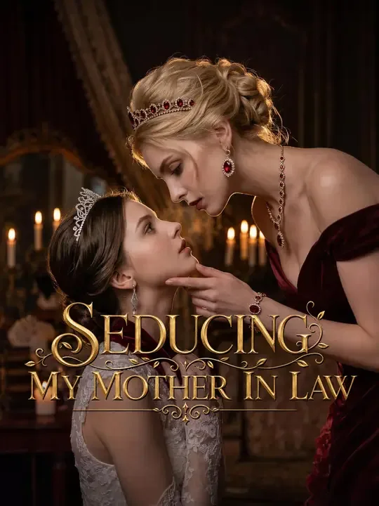 Seducing My Mother In Law