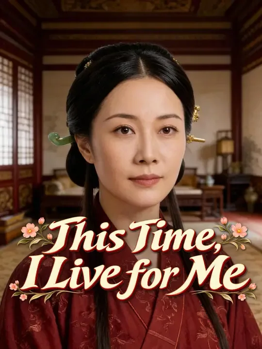 This Time, I Live for Me