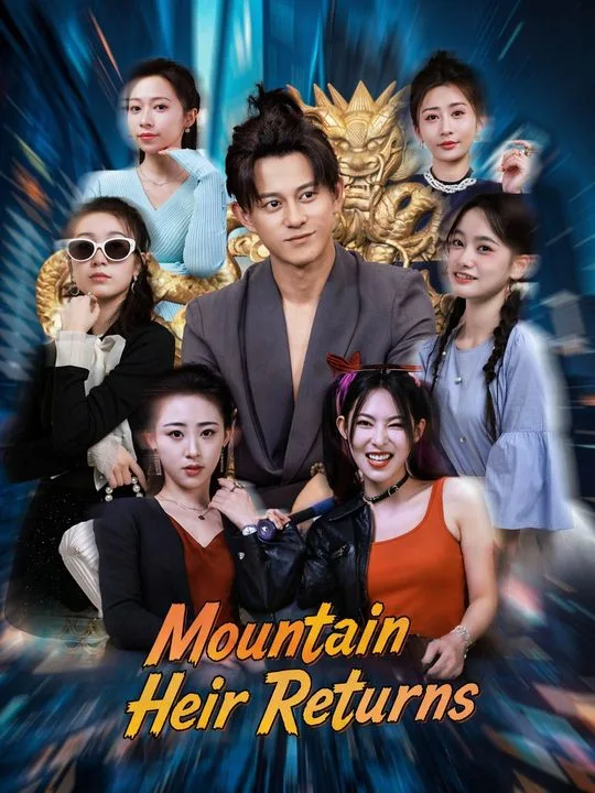 Mountain Heir Returns